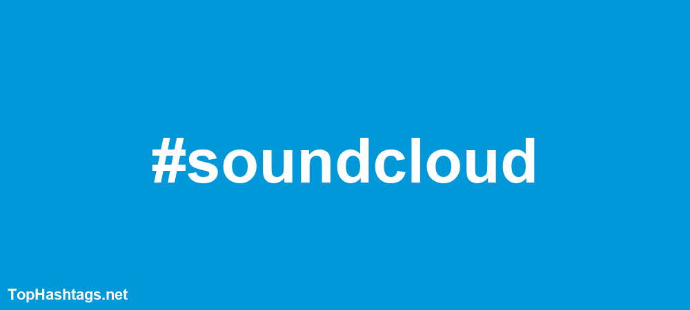 #soundcloud Hashtags