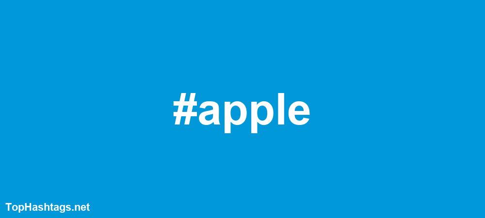 #apple Hashtags