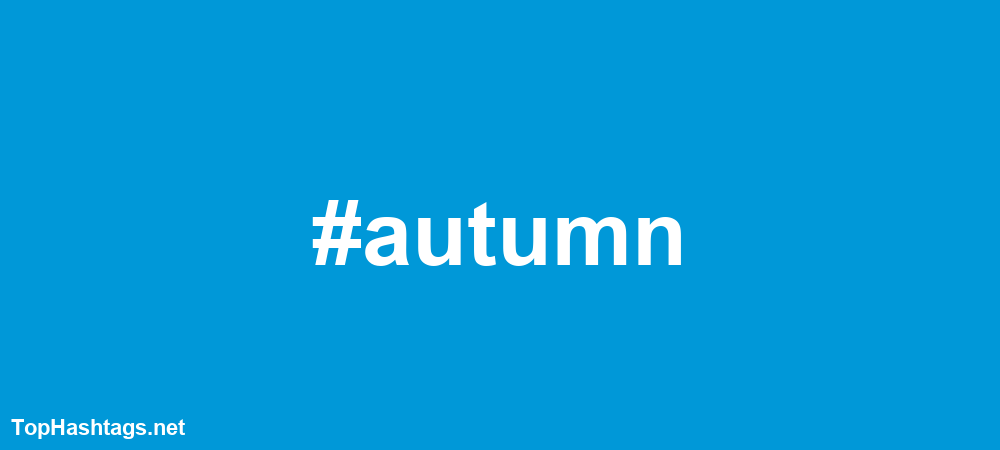 #autumn Hashtags