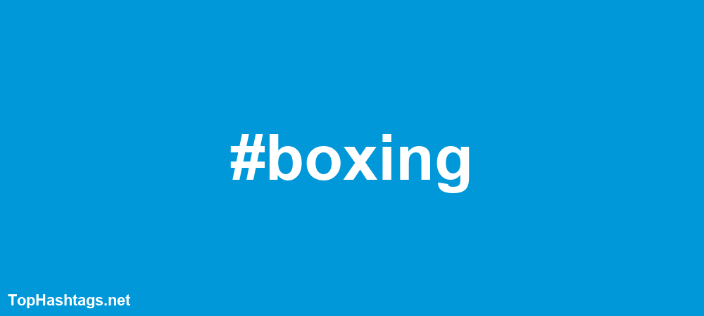 #boxing Hashtags