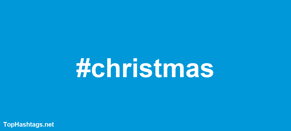 #christmas Hashtags