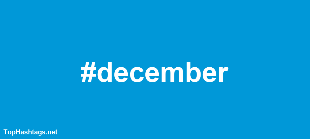 #december Hashtags