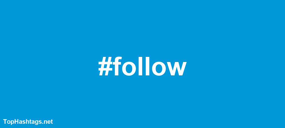 #follow Hashtags