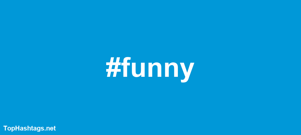 #funny Hashtags