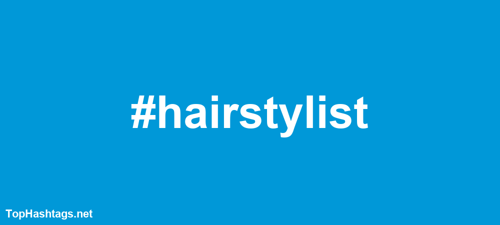 #hairstylist Hashtags