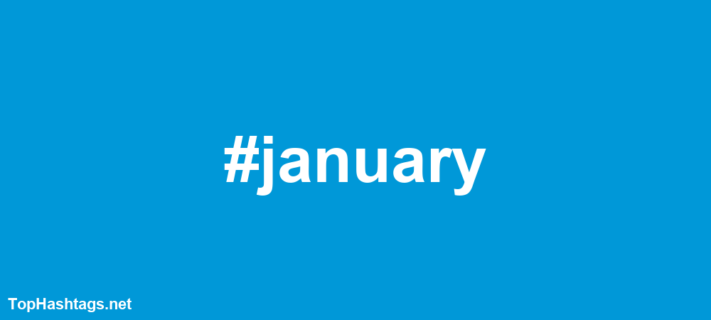 #january Hashtags