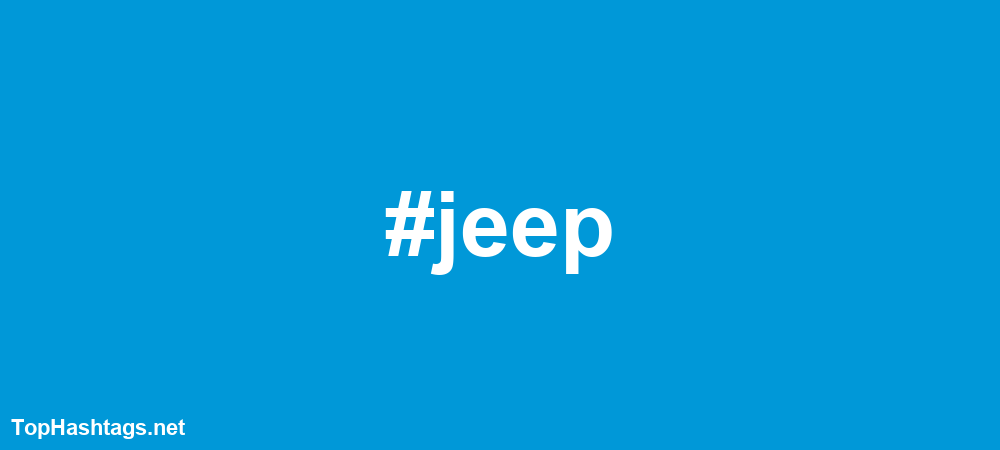 #jeep Hashtags