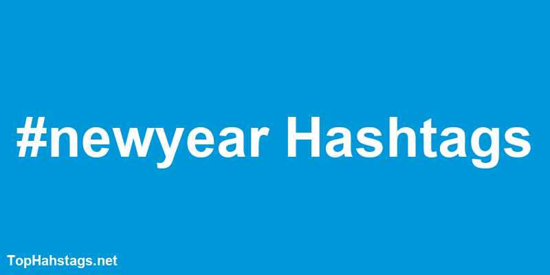 new years 2019 Hashtags