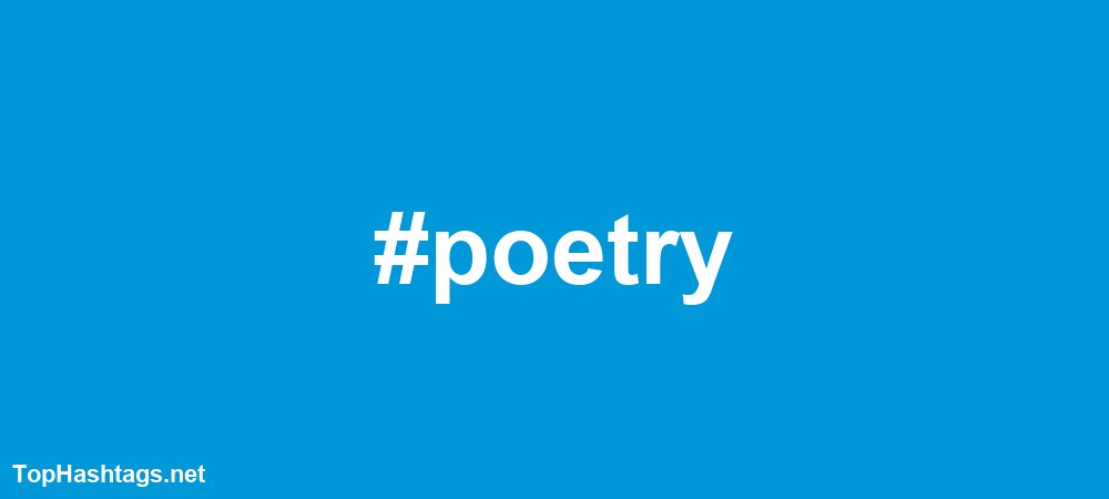 #poetry Hashtags