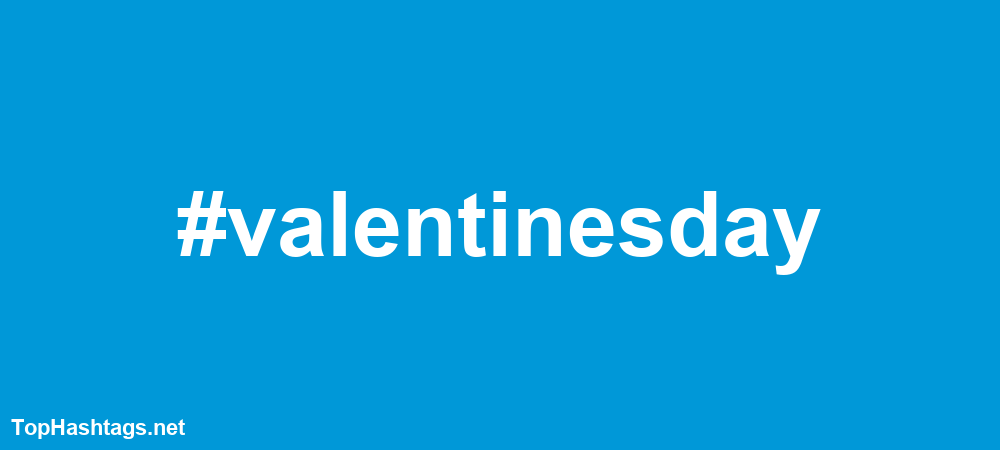 Valentine's Day Hashtags